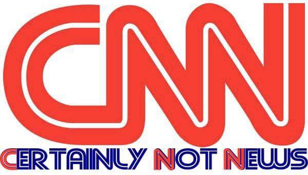 CNN CERTAINLY NOT NEWS MSM FAKE.jpg