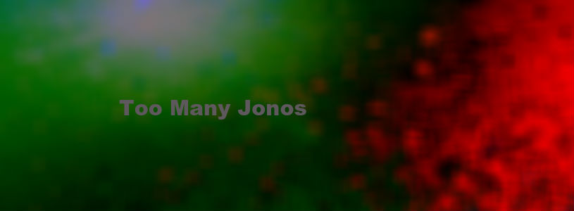 toomanyjonos.jpg