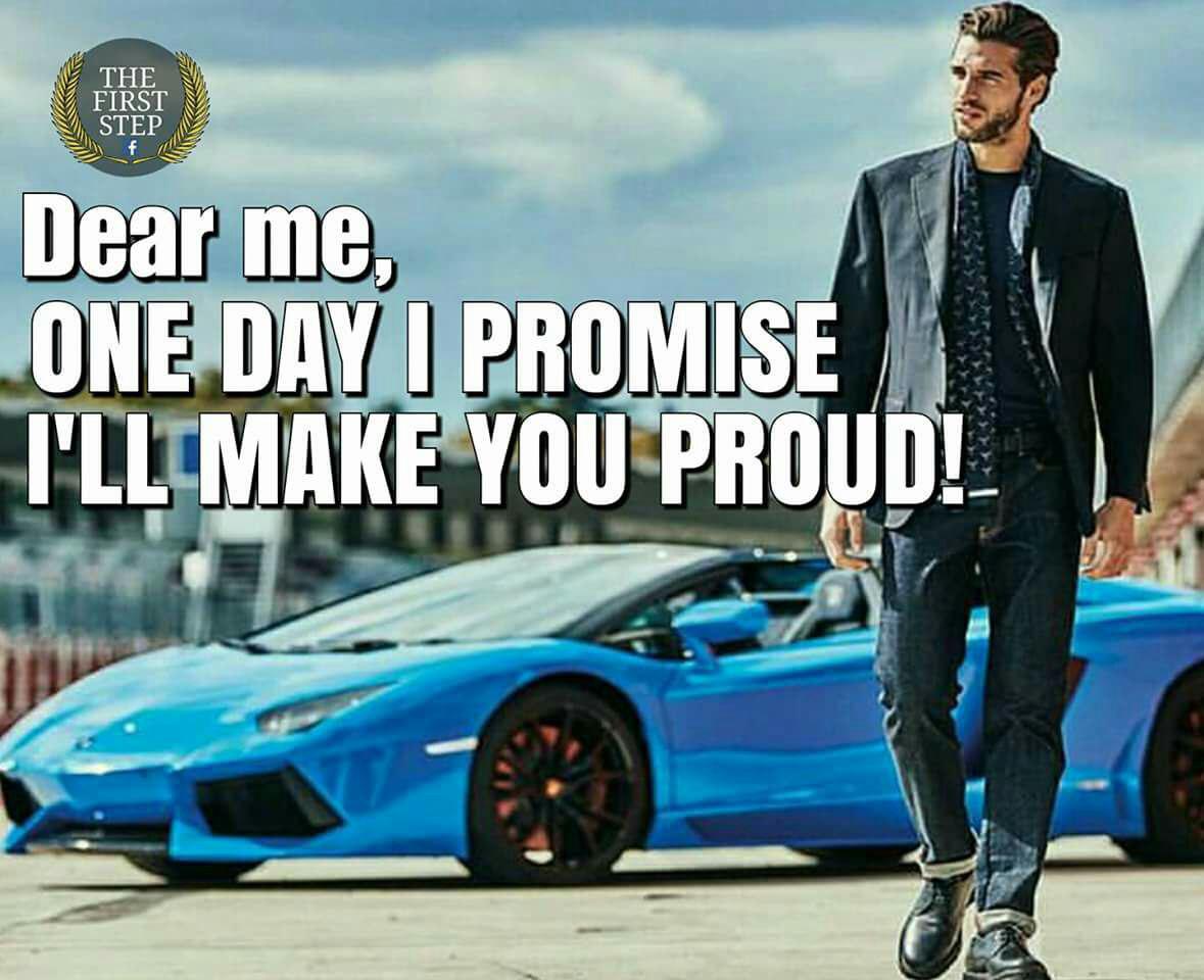 I Will Make You Proud Steemit