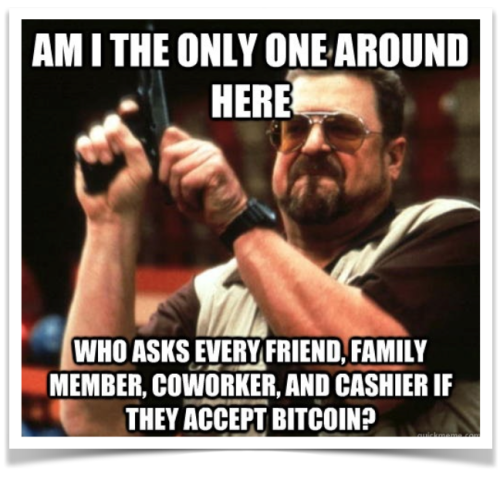 I-Have-Bitcoins-Funny-Meme-19-e1398609750746.png