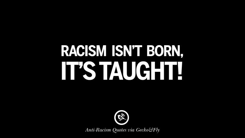 racism-racism-quotes-14-830x467.jpg