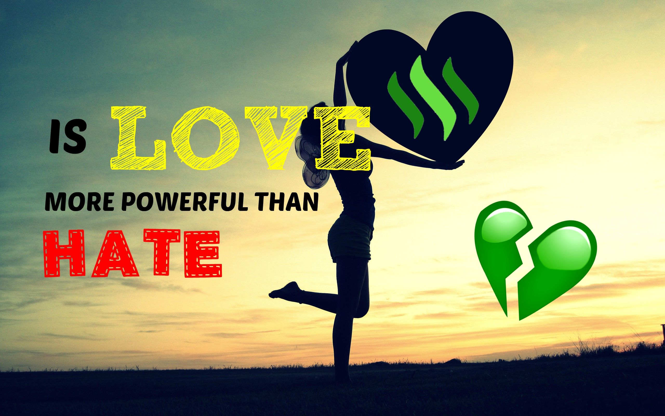 hate is more powerful than love quotes