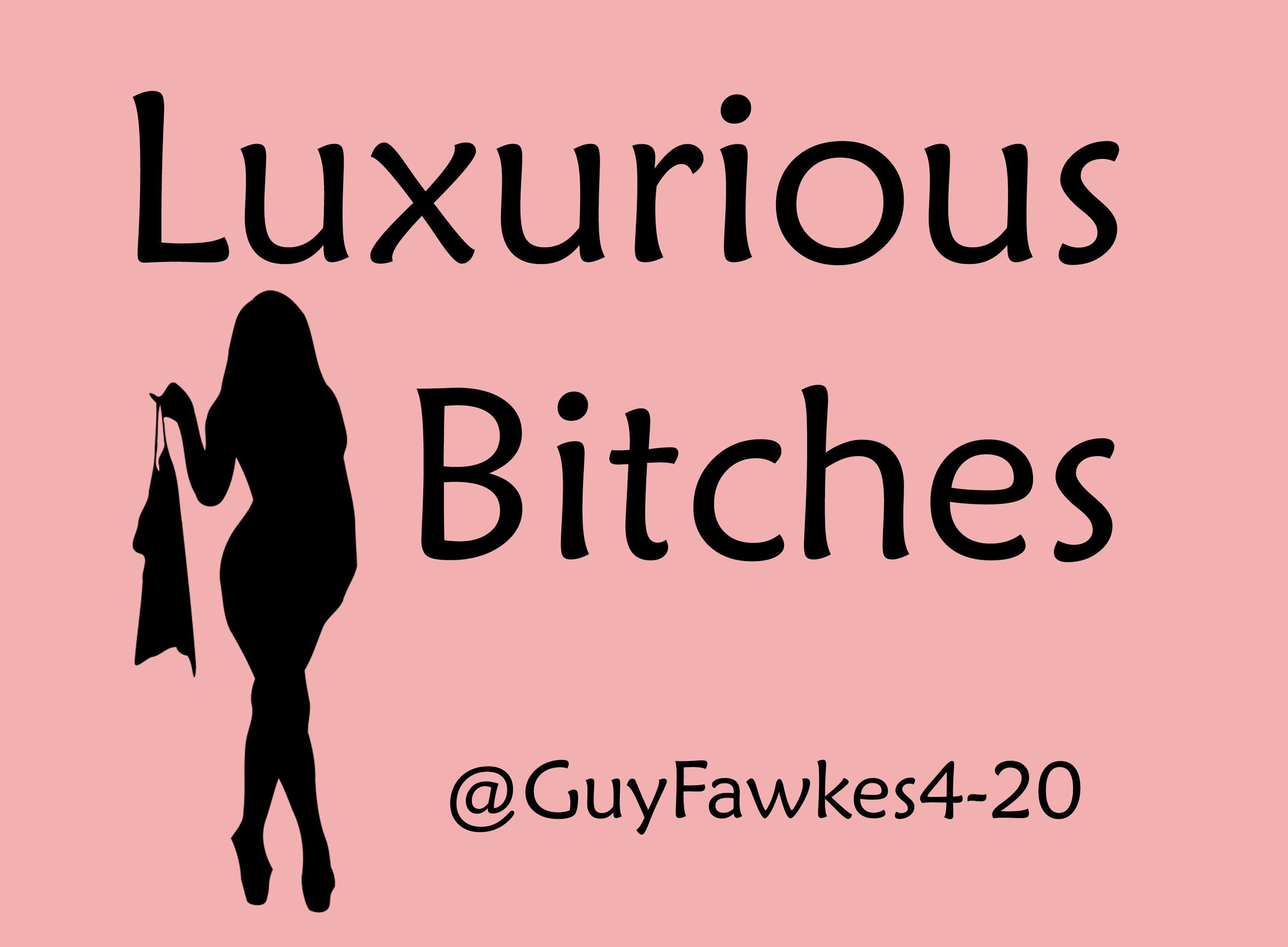 LuxuriousBitches2.jpg