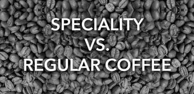 Speciality-Coffee-VS-Regular-Coffee.jpg