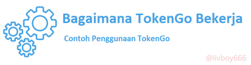 bagaimana tokengo bekerja_w.png