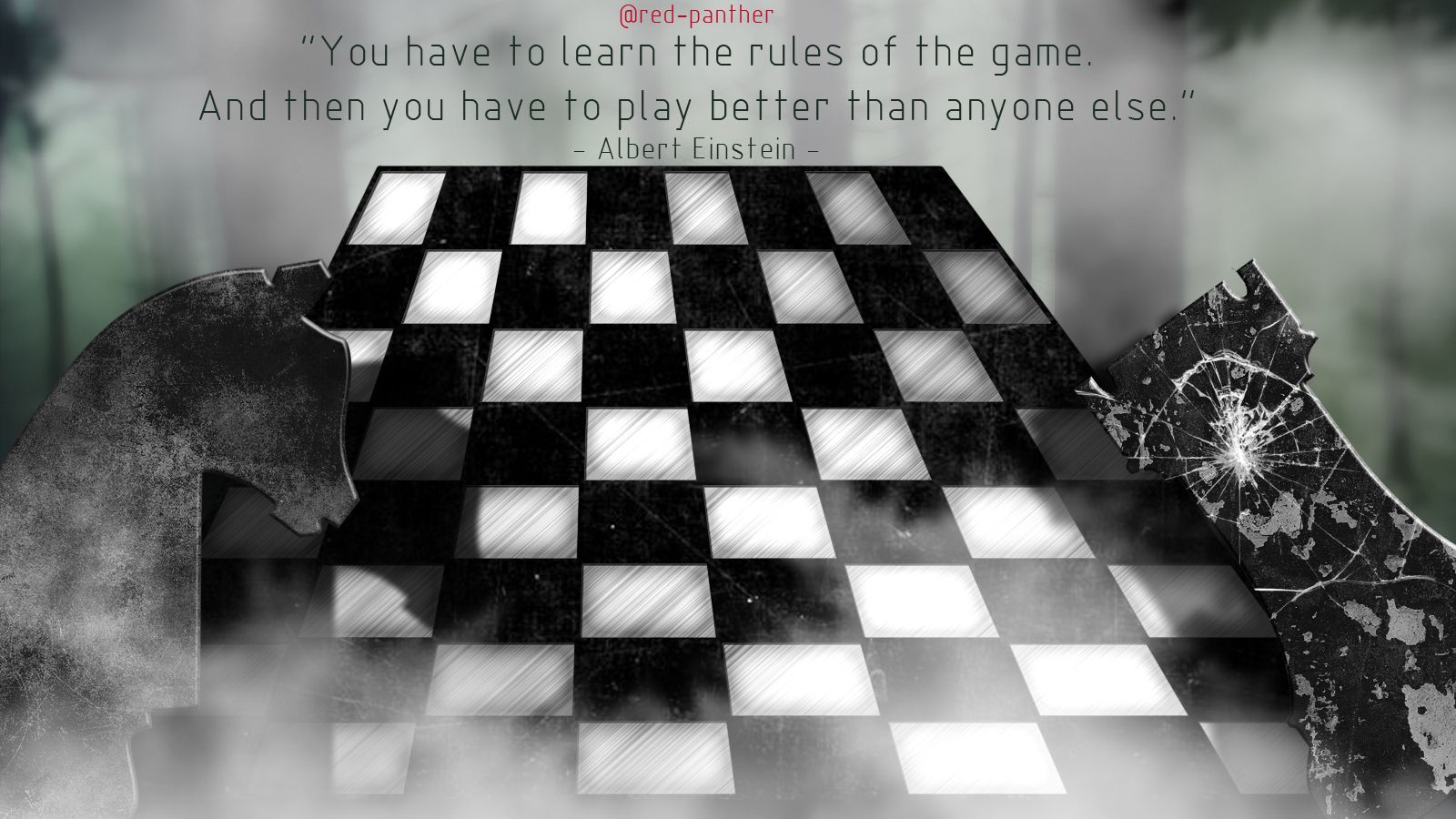 Learn the rules of the game; then play better than everyone else