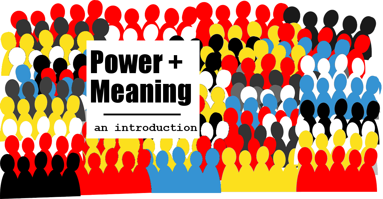 powerandmeaning_intro.png