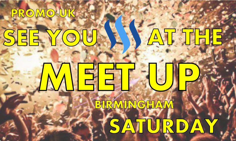 see-you-all-at-the-promo-uk-steemit-meet-up-tomorrow-birmingham-steemit