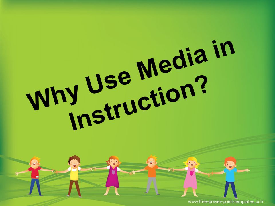 Why+Use+Media+in+Instruction.jpg