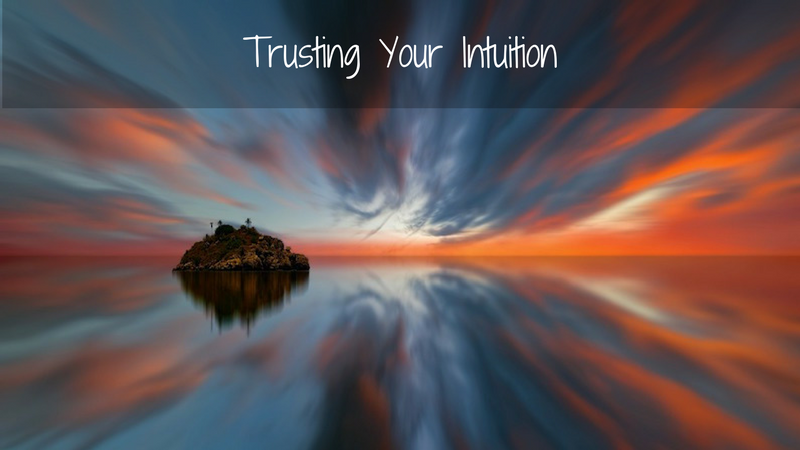 Trusting Your Intuition.png