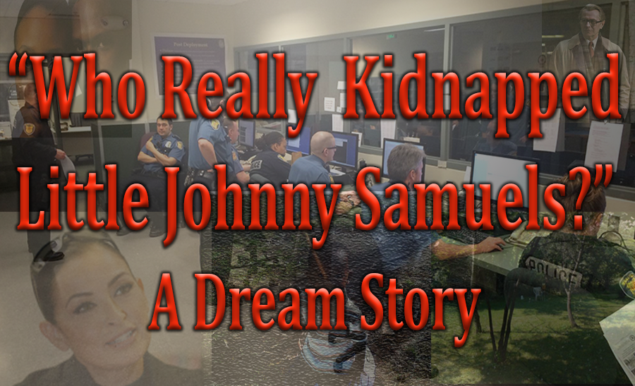 Who Really Kidnapped Little Johnny Samuels.png