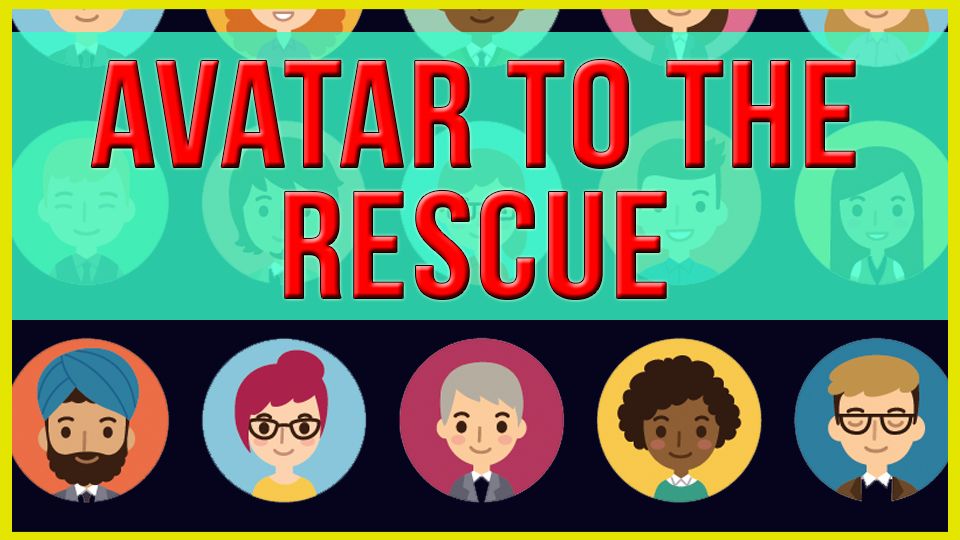 Avatar To The Rescue.jpg
