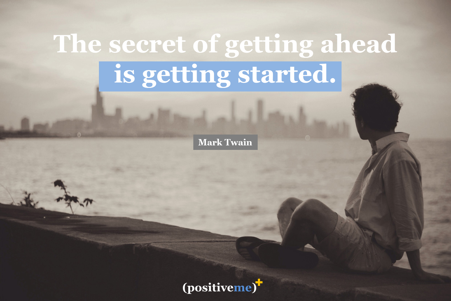 Mark Twain - The Secret of getting started.png