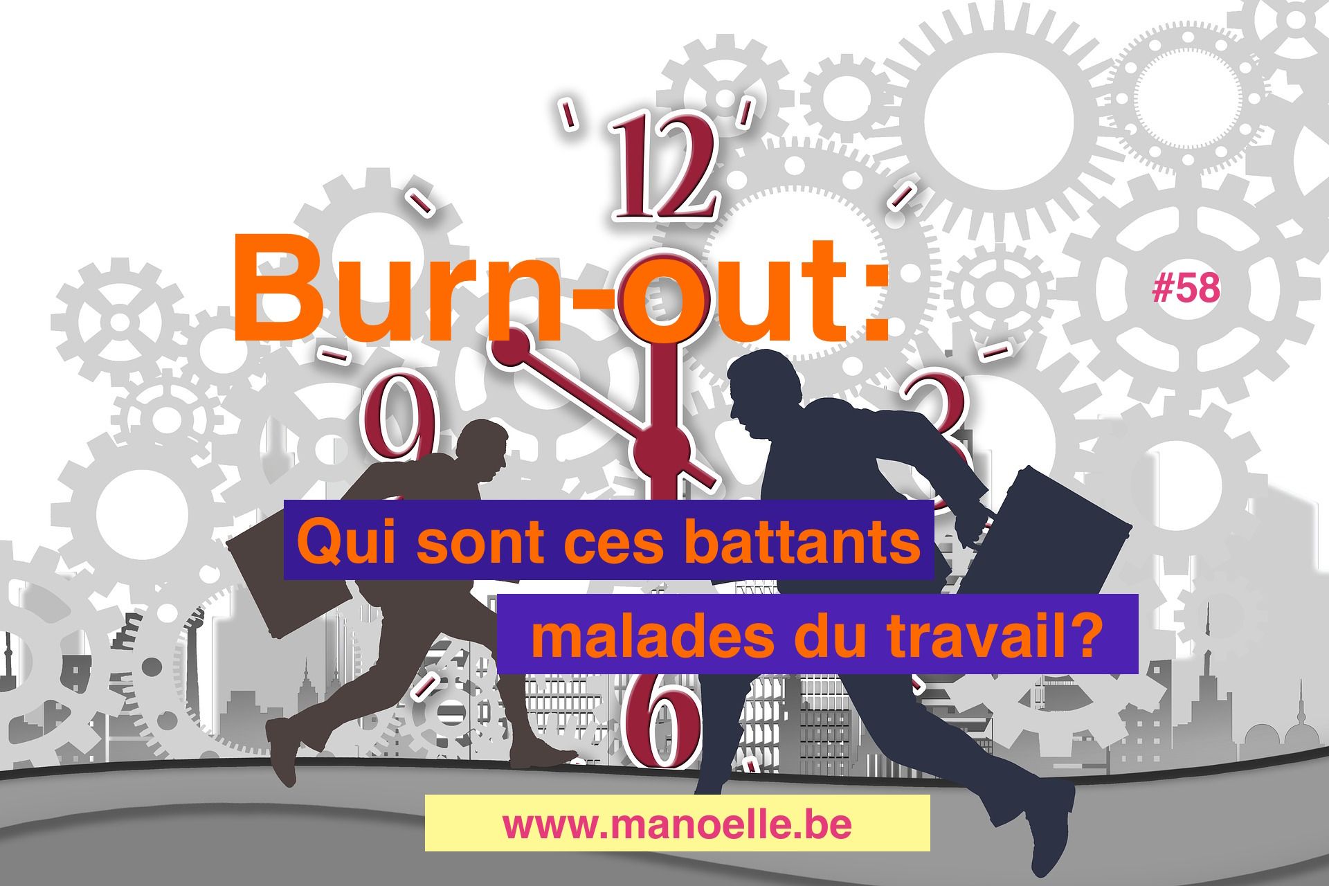 MM58_cover_burnout qui sont ces batants malades du travail.jpg