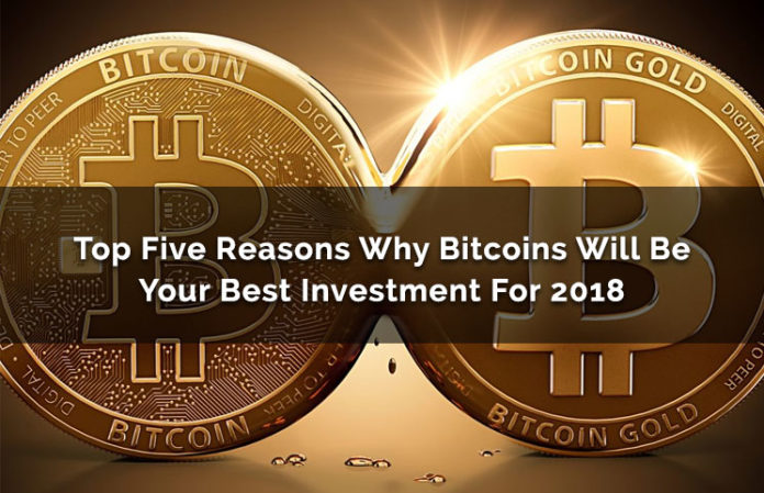 Top-Five-Reasons-Why-Bitcoins-Will-Be-Your-Best-Investment-For-2018-review-696x449.jpg