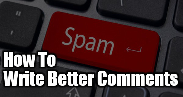 HowTo-spam-WriteBetterComments.jpg