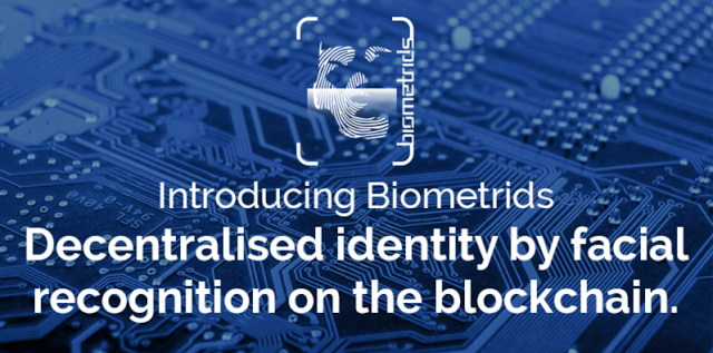BIOMETRIDS — Decentralized and Anonymous ID by Facial Recognition on the Blockchain..png