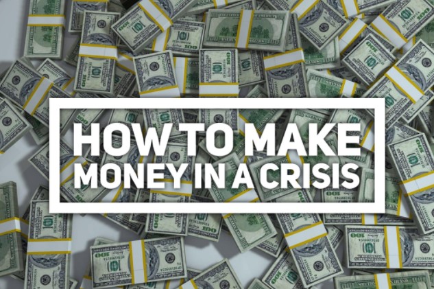 How to Make Money in a Crisis.jpg
