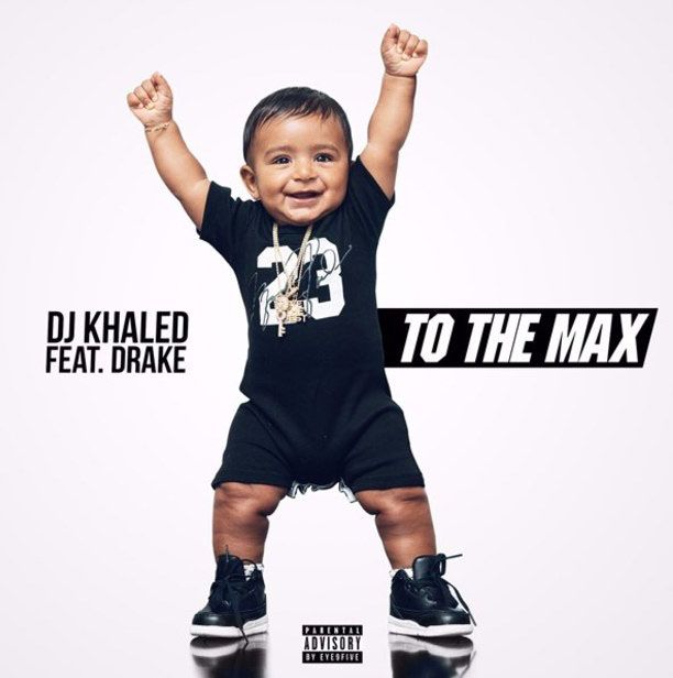 DJ Khaled To the Max.jpg