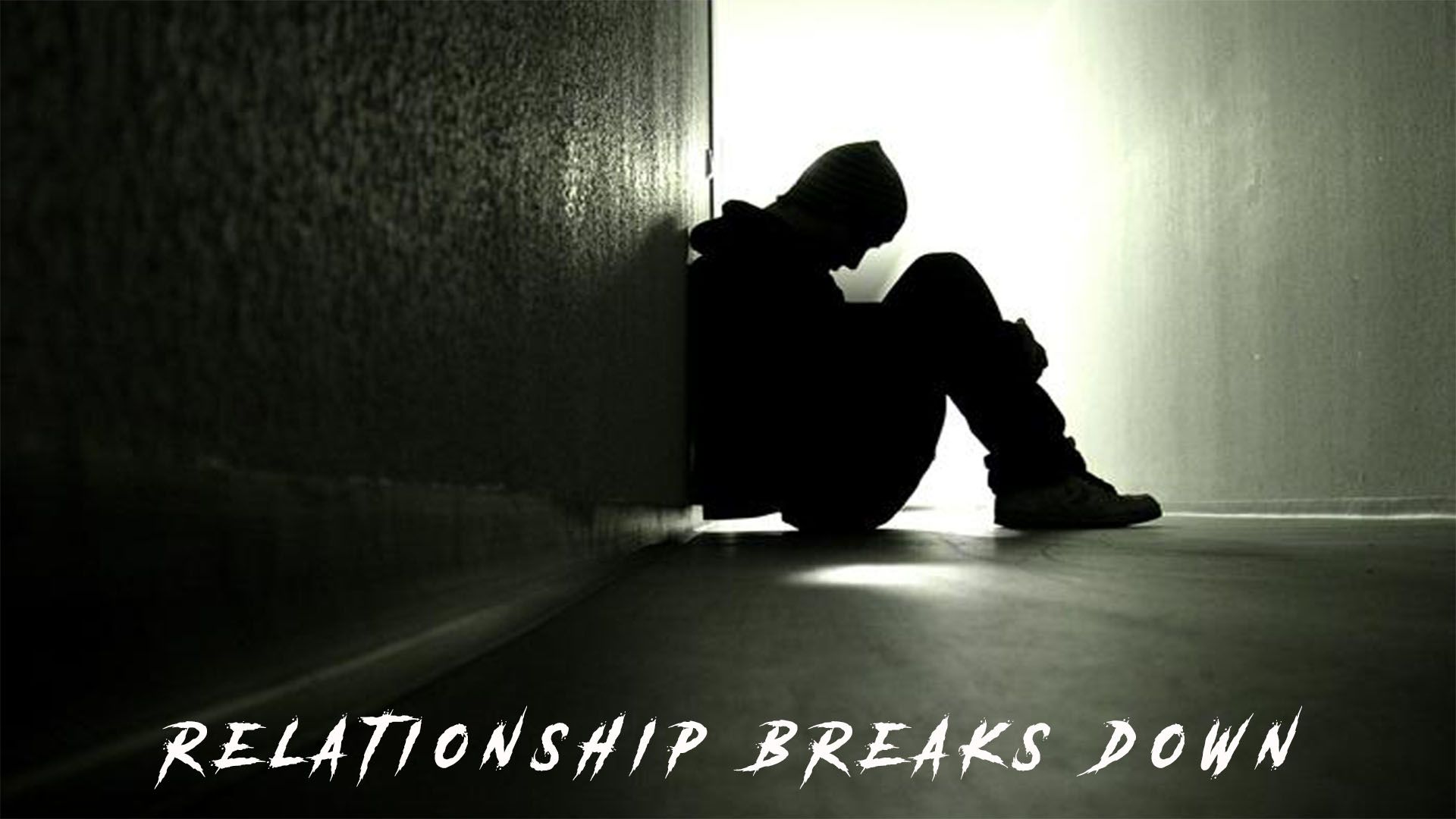 relationship breaks down .jpg