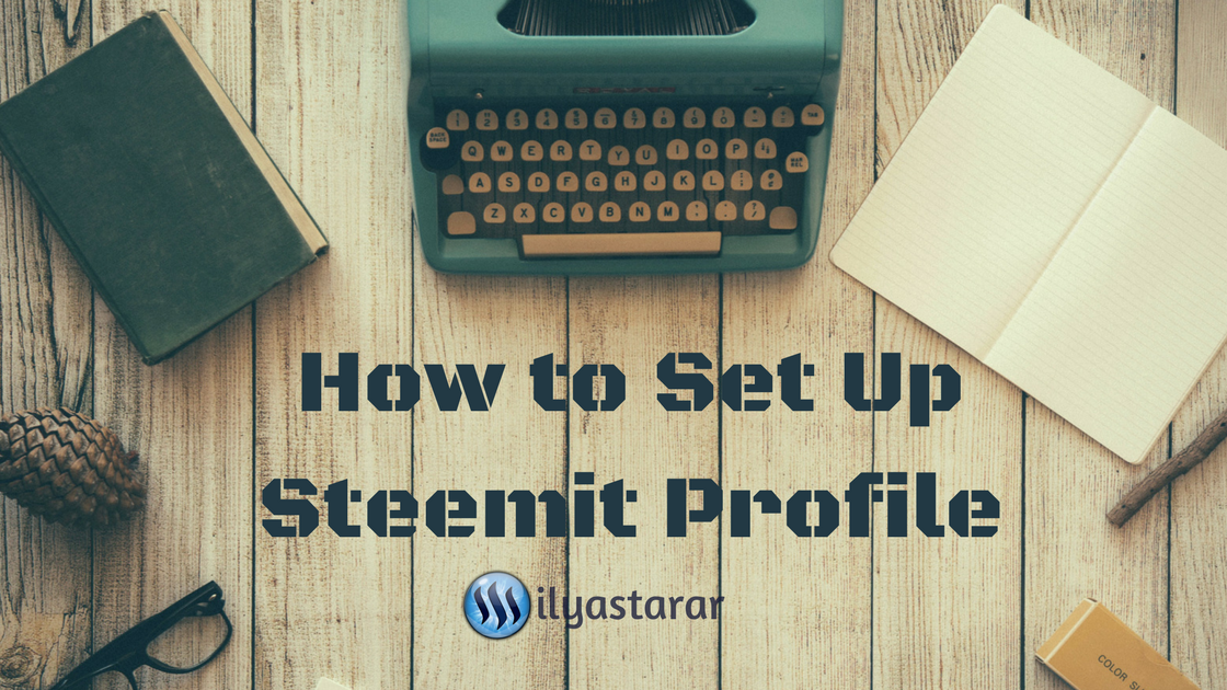 Set up Steemit Profile.png