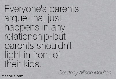 Everyone-parents-argue-that-just-happens-in-any-relationshipe.jpg