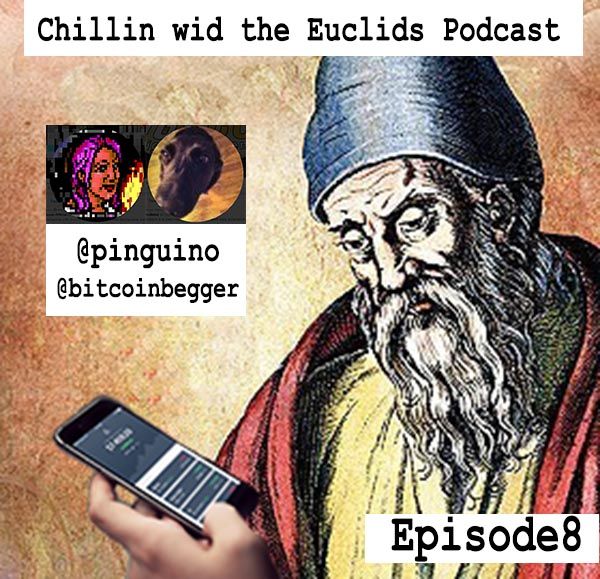 chillin wid euclid podcast bitcoinbegger.jpg