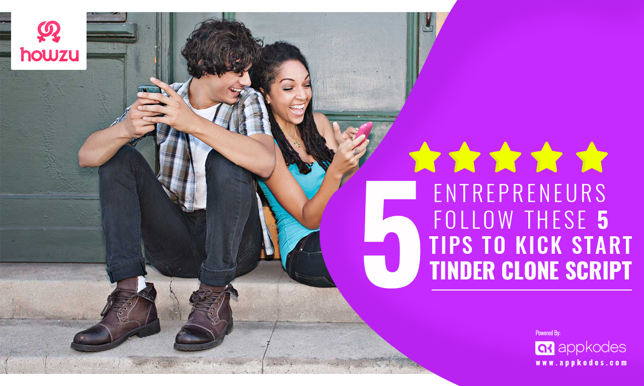 entrepreneurs_follow_these_5_tips_to_kick_start_tinder_clone_script.jpg