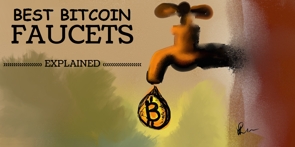 Top Bitcoin Faucets 2018 Specially Selected In Steemit Steemit