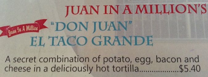 Juan-In-A-Million-Breakfast-Taco-Advertisement.jpg