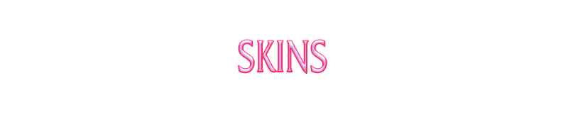 Skins.png
