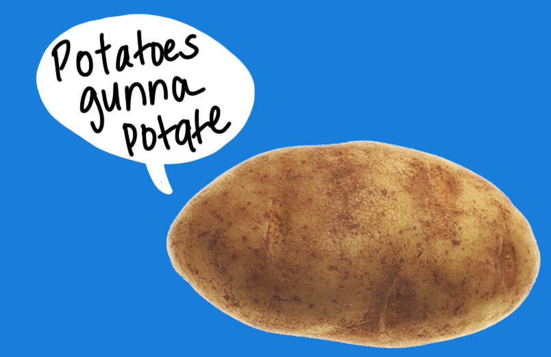 potatoesgunapotate.png