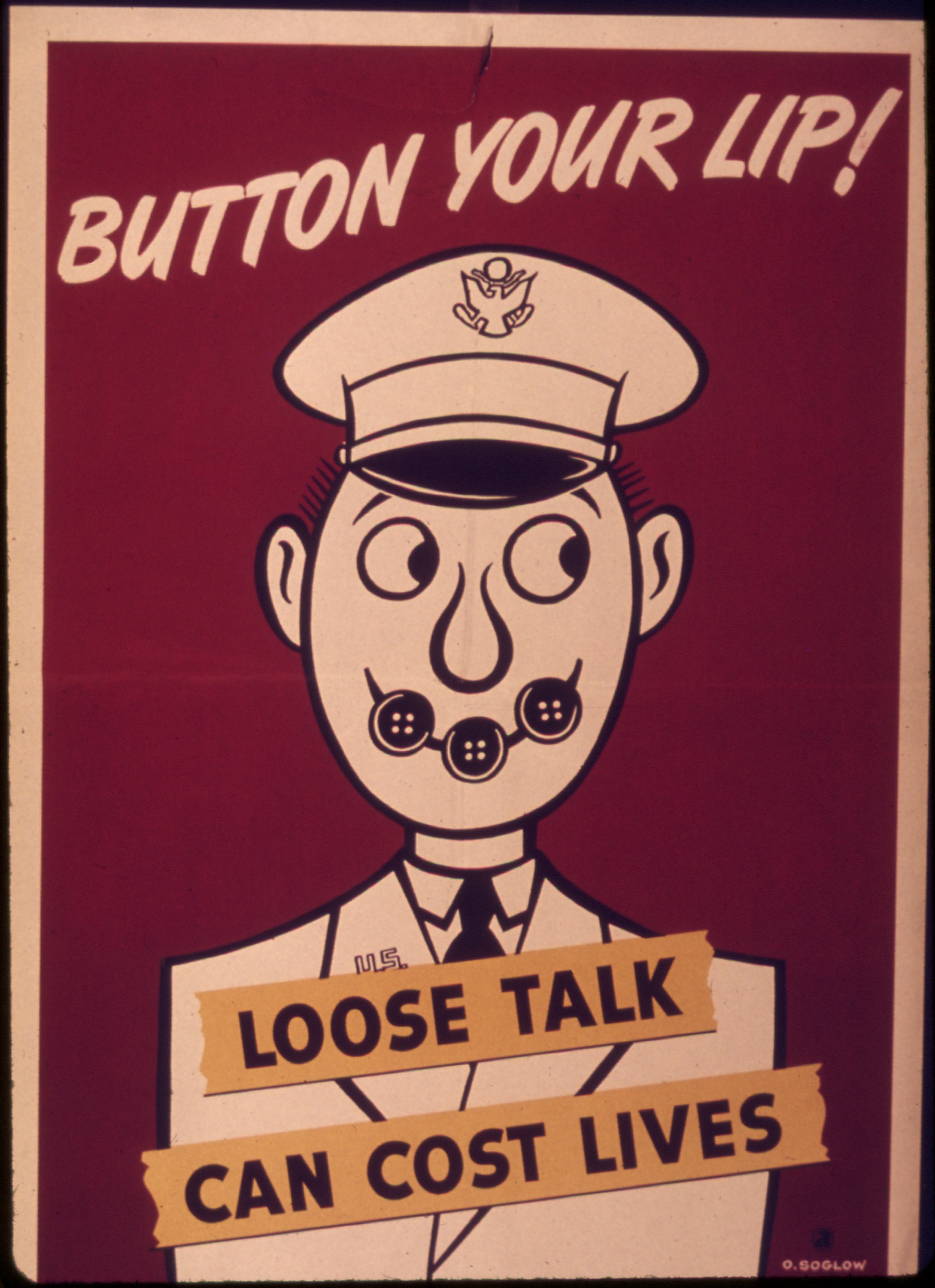 _Button_your_lip-Loose_talk_can_cost_lives_-_NARA_-_514917.jpg