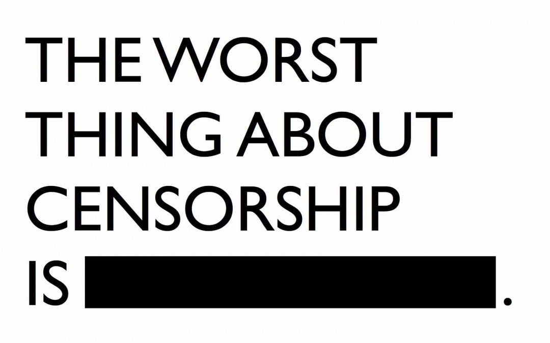 worst-thing-about-censorship-1080x675.jpg