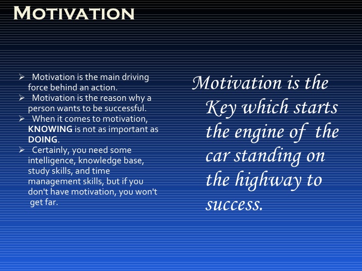 the key to motivation