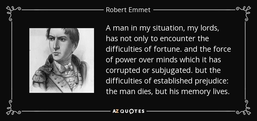 quote-a-man-in-my-situation-my-lords-has-not-only-to-encounter-the-difficulties-of-fortune-robert-emmet-96-88-28.jpg