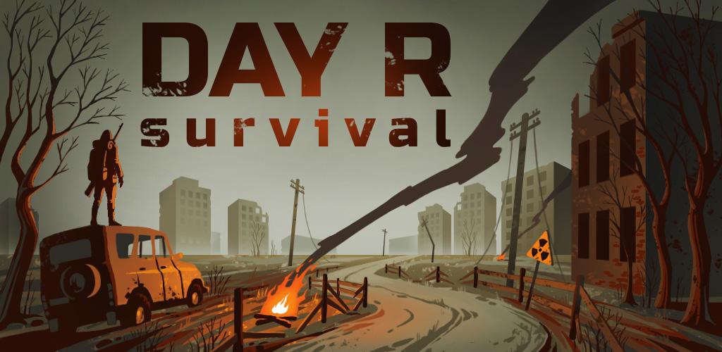 Day R Survival - Apocalypse, Lone Survivor and RPG (Online Mode