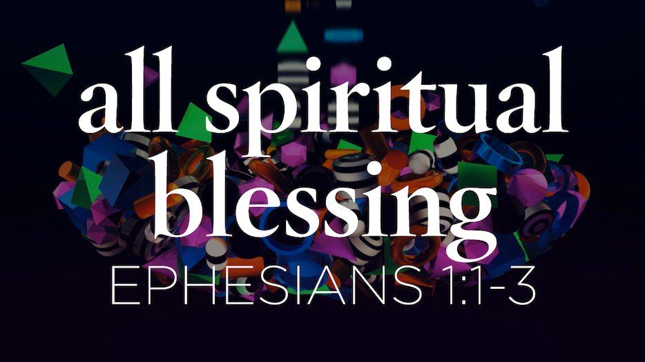 All-Spiritual-Blessings-Ephesians.jpg