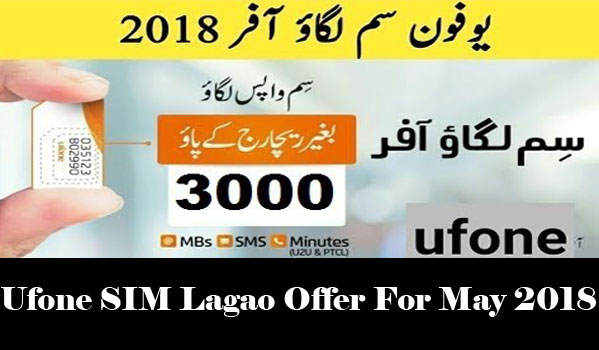 Ufone-SIM-Lagao-Offer-For-May-2018-Daytimes.jpg