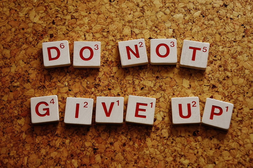 do-not-give-up-2015253_960_720.jpg