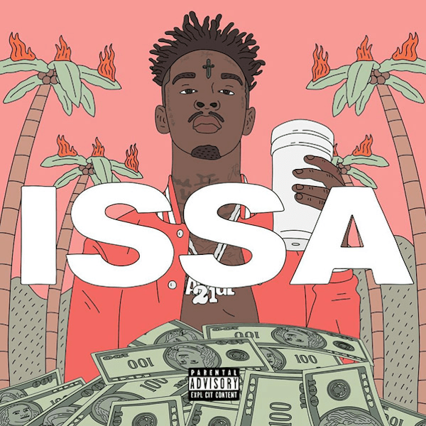 21 Savage - Issa Album (Front).png
