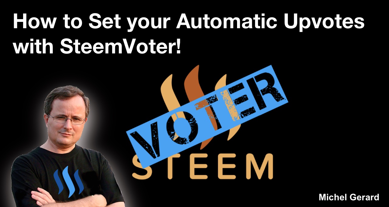 How to Set your Automatic Upvotes with SteemVoter!
