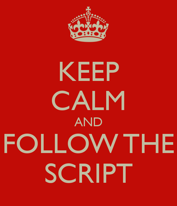 keep-calm-and-follow-the-script-13.jpg.png