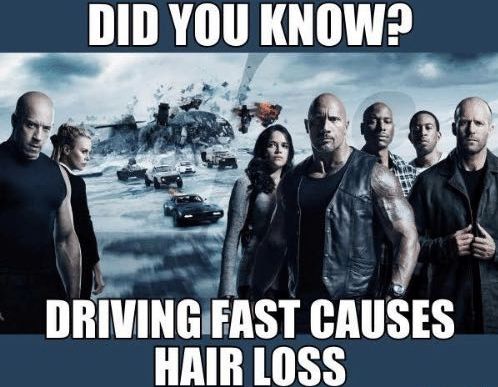 did-you-know-driving-fast-causes-hair-loss-memeful-com-19028195.jpg