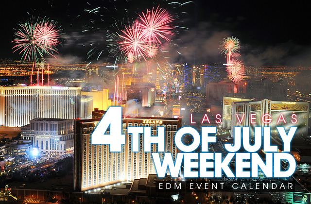 vegas-july-4th-edm-events.jpg