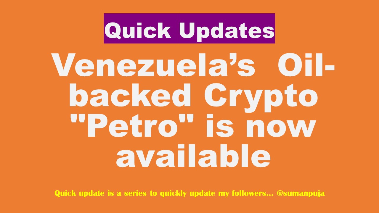 Venezuela’s Oil-backed Crypto Petro is now available.jpg