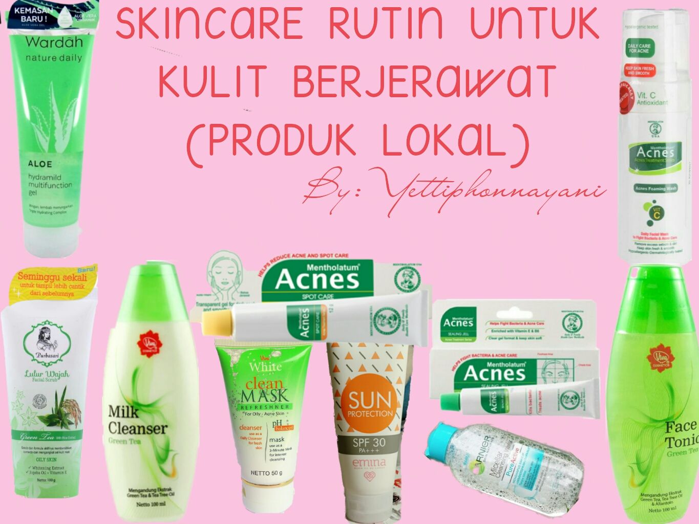 Skincare Rutin Untuk Kulit Berjerawat Produk Lokal Murah Steemit