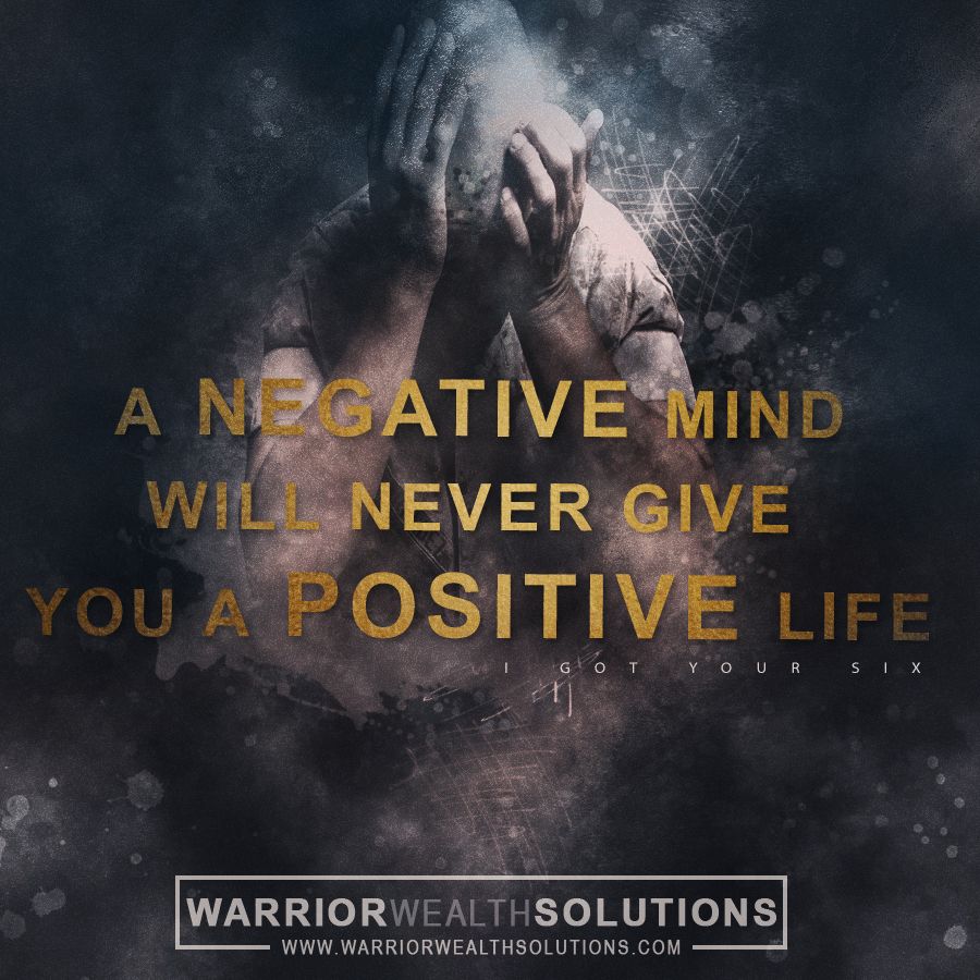 A negative mind will never give you a positive life - Chris Jackson Warrior Wealth Solutions Motivation Inspiration Quote.jpg
