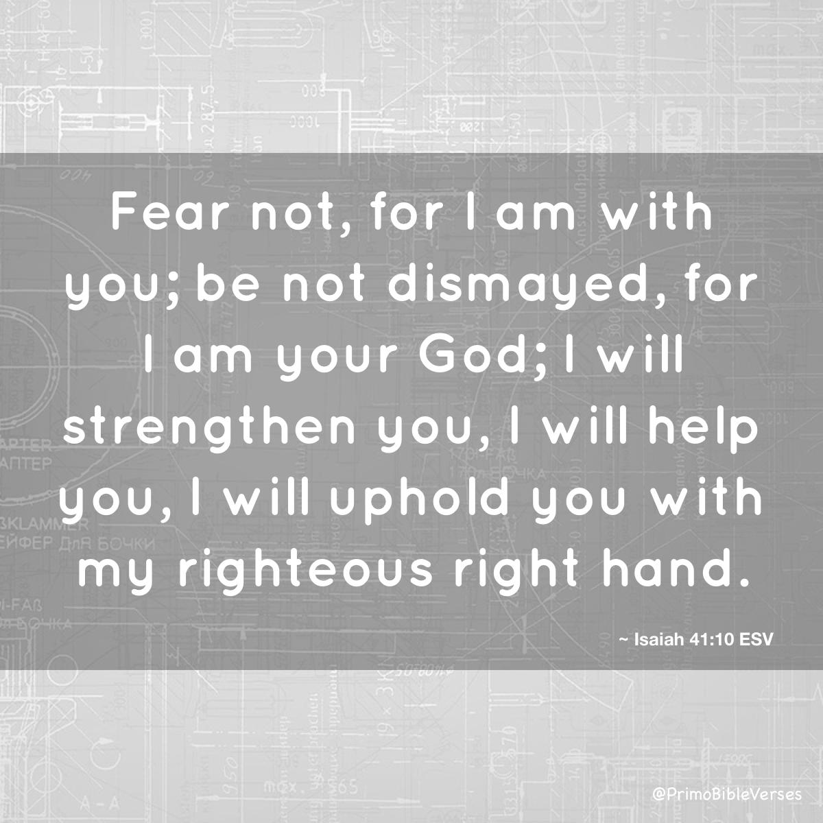 fear not for i am with you esv