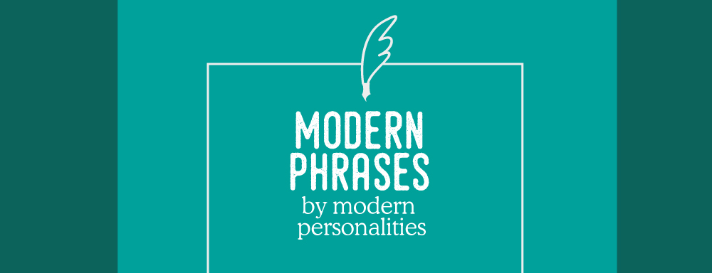 005 - ENG - Modern phrases by modern personalities.jpg